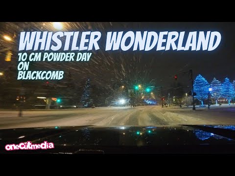 Whistler Wonderland 10cm Powder Day on Blackcomb