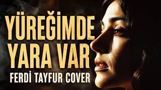 Ferdi Tayfur - Yüreğimde Yara Var Anatolian Rock Cover Female Vocal Psychedelic Rock