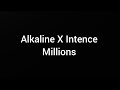 Alkaline X Intence Millions Lyrics mp3