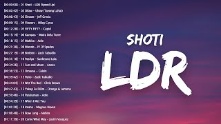 LDR - Shoti (Speed Up) 🥰 New Opm Love Songs 🥰 Tagalog Love Songs Top Trends Playlist🎸
