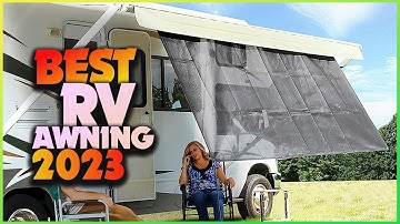 Shade and Adventure Awaits: Exploring the Best RV Awning Solutions!