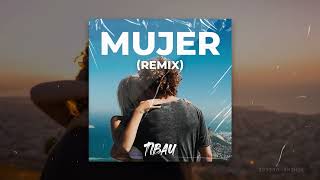 Mujer Remix - Tibau Valentin Reigada , Migrantes