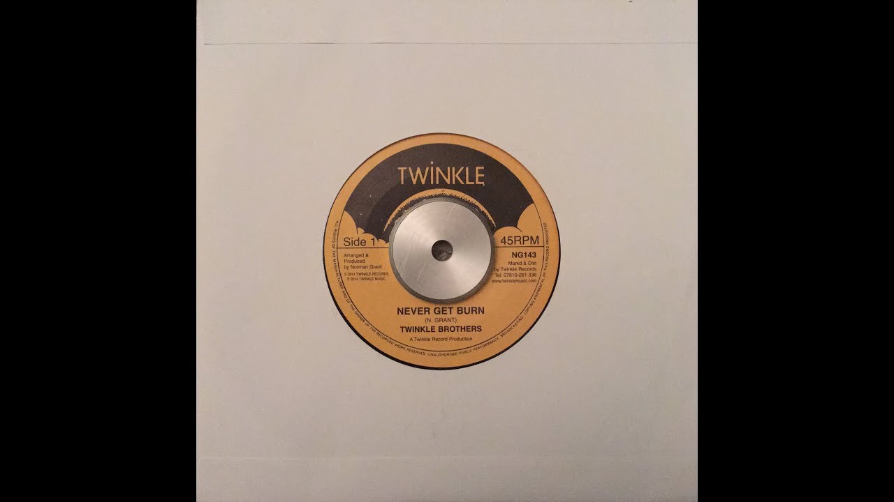 Twinkle Brothers - Never get burn + version (7