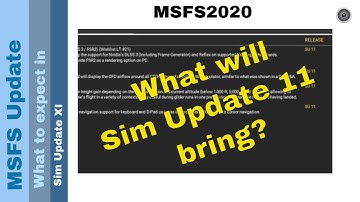 Flight Simulator 2020 - MSFS Update - What to expect in Sim Update 11?
