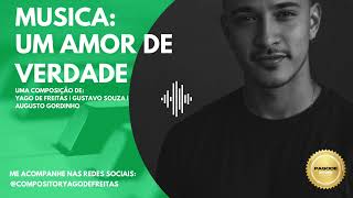 Música: UM AMOR DE VERDADE 