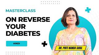 masterclass on reverse your diabetes - hindi