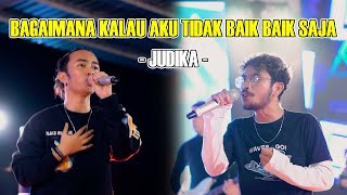 BAGAIMANA KALAU AKU TIDAK BAIK - BAIK SAJA- JUDIKA | LIVE NGAMEN MENOEWA KOPI BY ZIDAN, ASTRONI