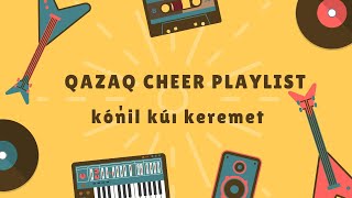 Qazaq cheer playlist by AXISOUND