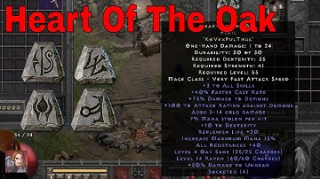 Diablo II Resurrected Rune Words - Heart Of The Oak (Ko Vex Pul Thul)