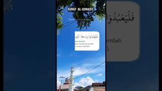 SURAT AL-QURAISY #muhammadsattanurfajar #suratalquraisy #short #shortvideo