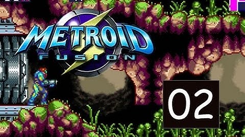 Metroid Fusion - Part 2 - Sector 1 SRX - (GBA)
