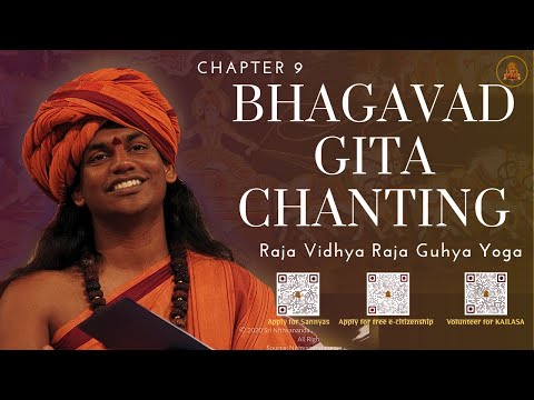 | Learn the Royal Secret | CHANTING Bhagavad Gita Chapter 9 | Raja Vidhya Raja Guhya Yoga | #kailasa