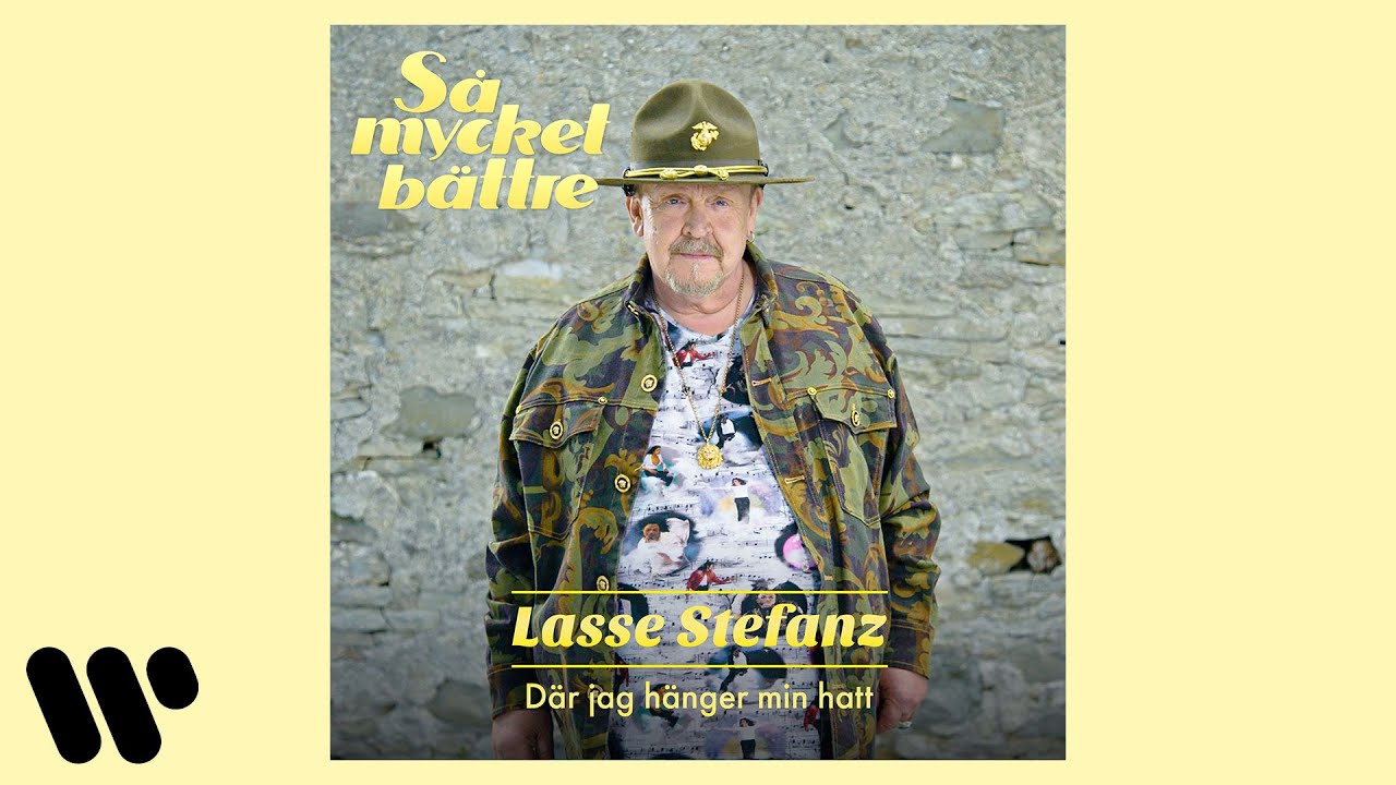 Lasse Stefanz - Där jag hänger min hatt (Official Audio) - YouTube