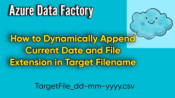 How to Append Current Date Dynamically in Target Filename | Use of Date Functions in Expression