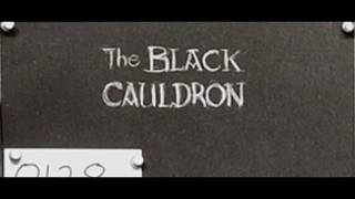 The Black Cauldron - Alternate Prologue I