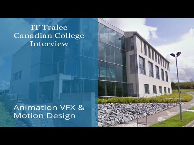 IT Tralee in Ireland -  Student Interview - Animation VFX & Motion Design