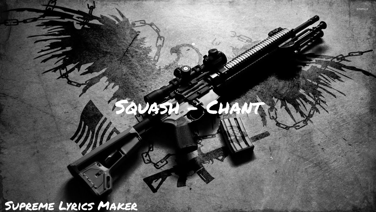 Squash Chant (Lyrics Video) YouTube