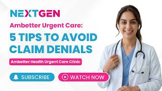 5 Things You Can Do and Not Get Rejected by Your Ambetter Insurance for Your Urgent Care Visit