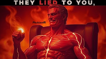 "This Will Shatter Every Comfortable Lie You Hold: The Harsh Machiavellian Truth"
