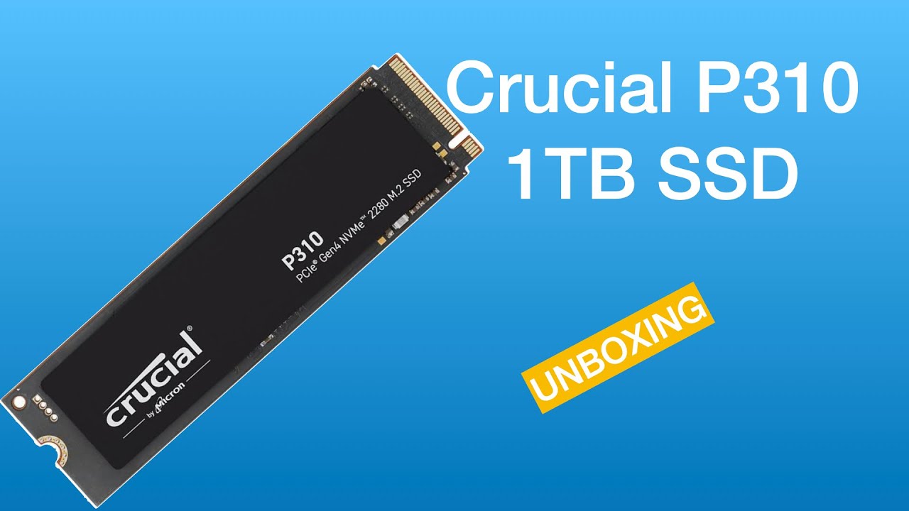 Crucial P310 NVMe SSD Unboxing | PCIe Gen4 Performance in a Compact ...