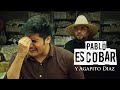 Pablo escobar y agapito daz