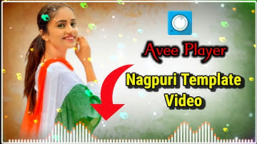 Avee Player Se  Nagpuri Status Video Kaise Banaye||Avee Player Template Editing Video || Avee Player