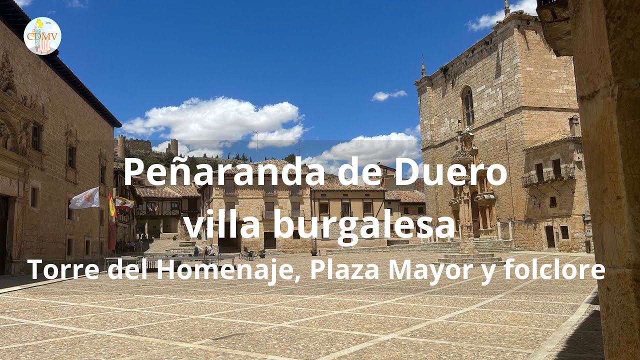 Peñaranda de Duero: castillo, muralla y Plaza Mayor
