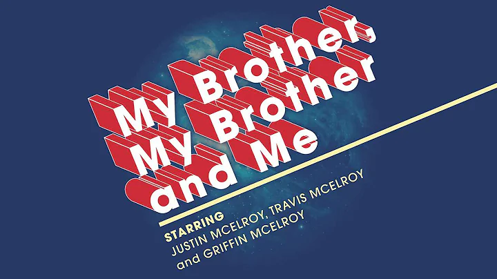 MBMBaM Bonus: The McElroy Family Fun Hour Brought ...