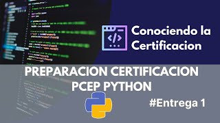 Curso de Python PCEP: Fundamentos y Preparación para la Certificación