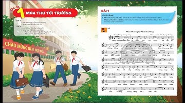 MÙA THU NGÀY KHAI TRƯỜNG (Có lời) | Âm nhạc lớp 9 - SGK Chân trời sáng tạo