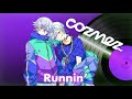 「Audio」— Runnin&#39; // cozmez
