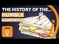 The Evolution of Sandwiches