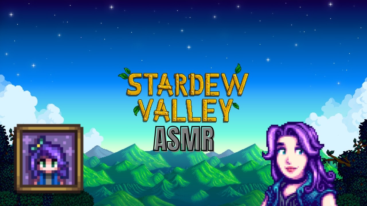 fall asleep to stardew valley (ASMR)