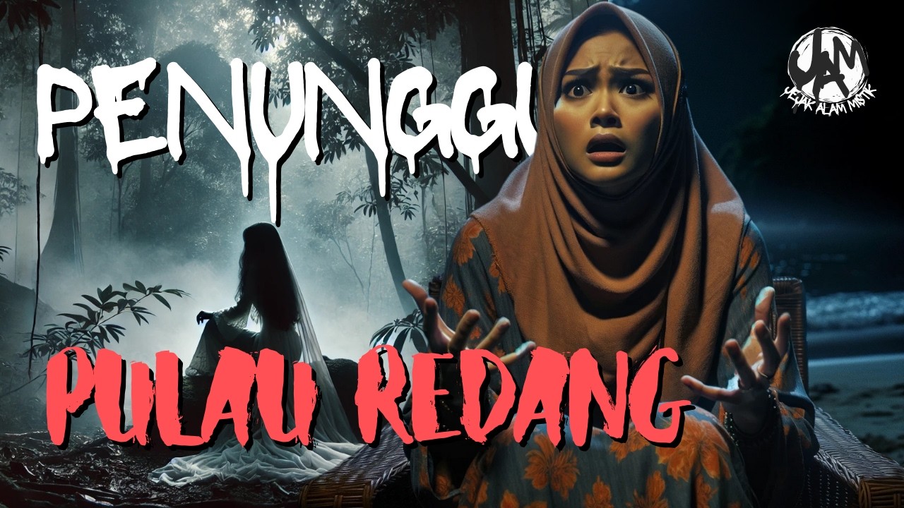 Misteri Puteri Bunian di Pulau Redang: Kisah Benar yang Menyeramkan.