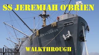 US WWII Transport ship Walkthrough - SS Jeremiah O&#39;Brien - Liberty type