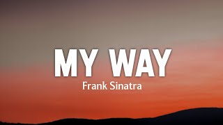 Download Lagu Frank Sinatra - My Way (Lyrics) MP3 Download Lagu Frank Sinatra - My Way (Lyrics) MP3