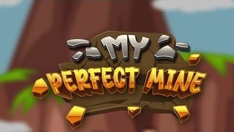 my perfect mine unity source code - unity project - unity game
