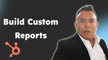 How to Build Custom Reports in HubSpot  HubSpot How To