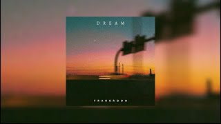 Franbroon - Dream