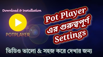 Best Media Player For Pc In Bangla | Potplayer Best Settings | Best Media Software | Best Player