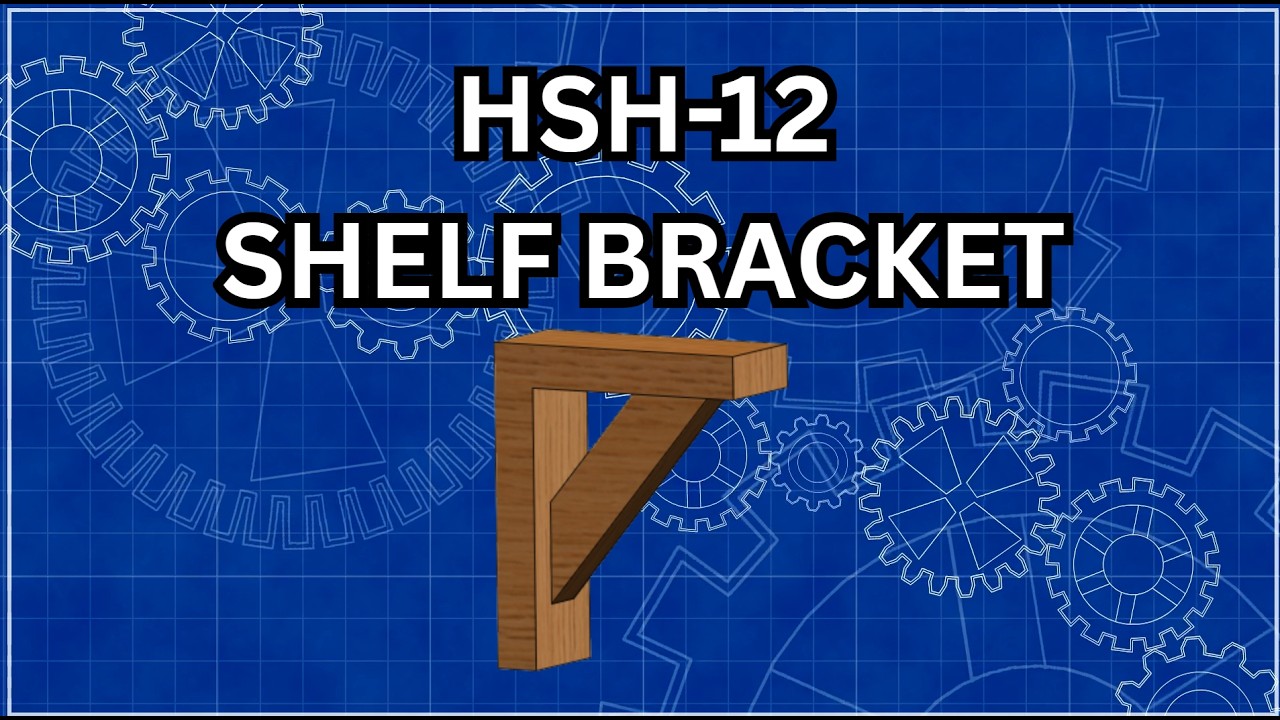 Blueprint Bootcamp: Tournament Edition | HSH-12 SHELF BRACKET (Thin Features & Symmetry)
