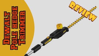 DEWALT POLE HEDGE TRIMMER REVIEW.  CUT YOUR TIME IN HALF