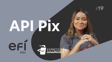 O que é API Pix? Entenda como funciona a integração e automatização de cobranças via Pix