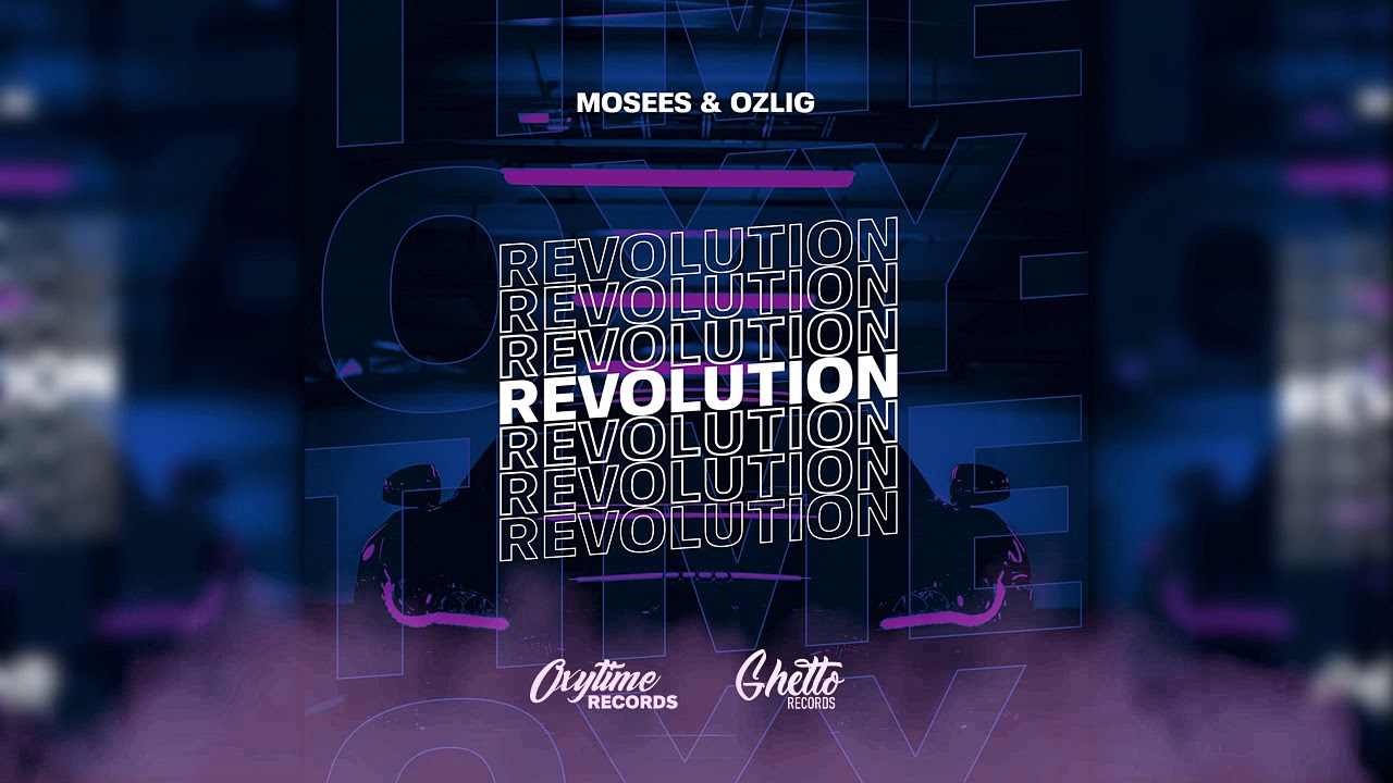 Watch Mosees & Ozlig - Revolution on YouTube Watch Mosees & Ozlig - Revolution on YouTube