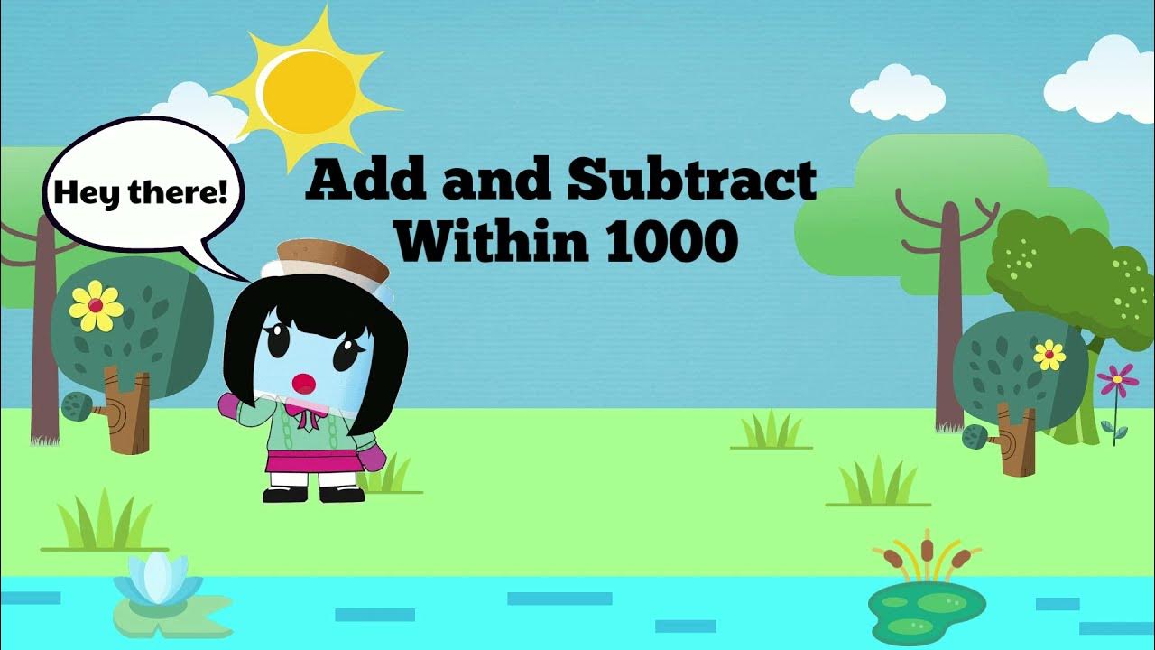 Add and Subtract Within 1000 - 2nd Grade Math (2.NBT.7) - YouTube