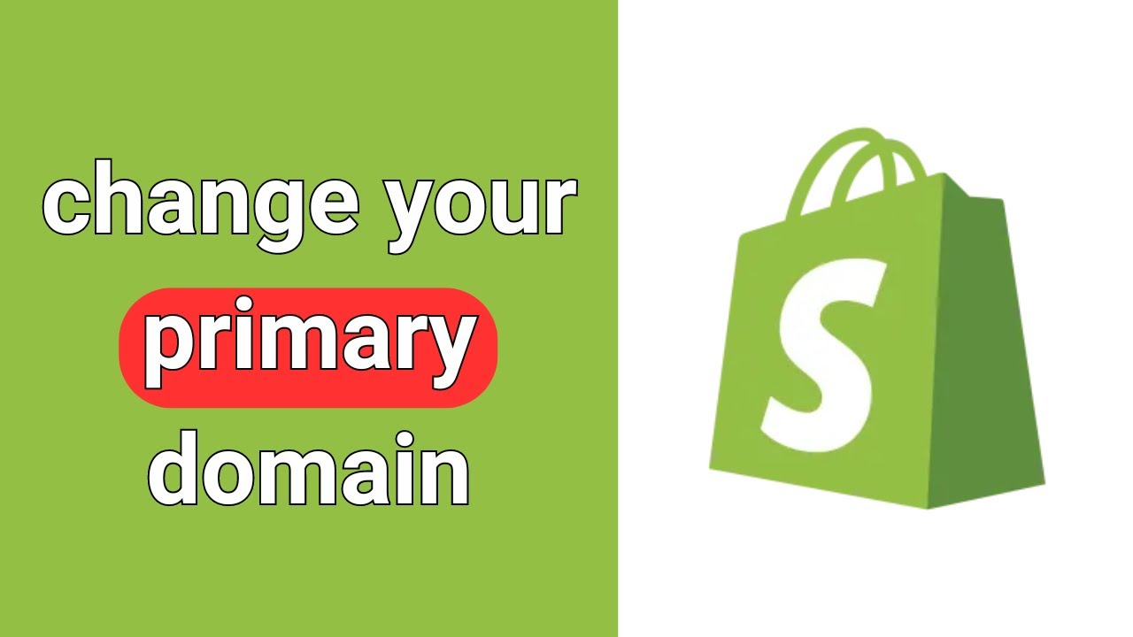 How to change your primary domain in shopify