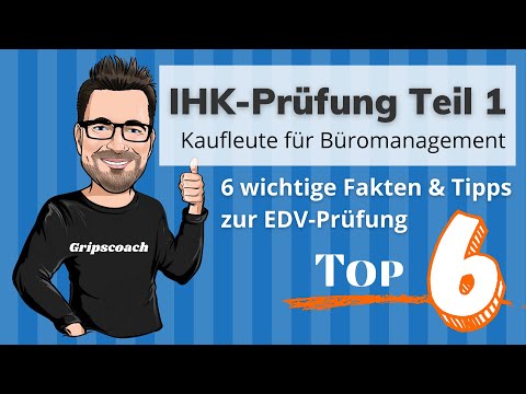 Abschlussprüfung Teil 1 Kaufleute für Büromanagement ?️ 6 Fakten und Tipps zur AP1 ⭐ GripsCoachTV