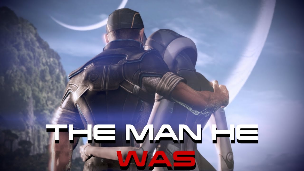Mass Effect 3: The Man He Was