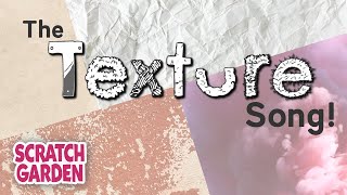 The Texture Song | Art Songs | Scratch Garden screenshot 1