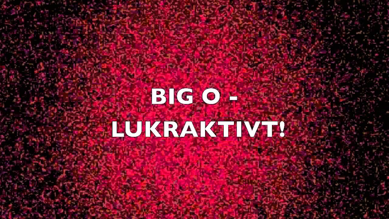 Bild från BIG O - LUKRAKTIVT